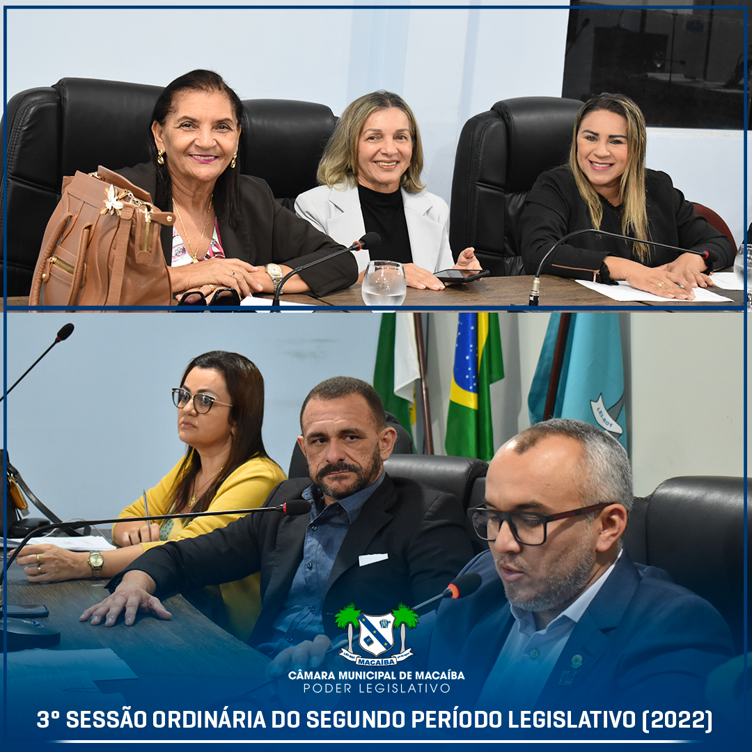 Read more about the article 3ª Sessão Ordinária do Segundo Período Legislativo 2022.