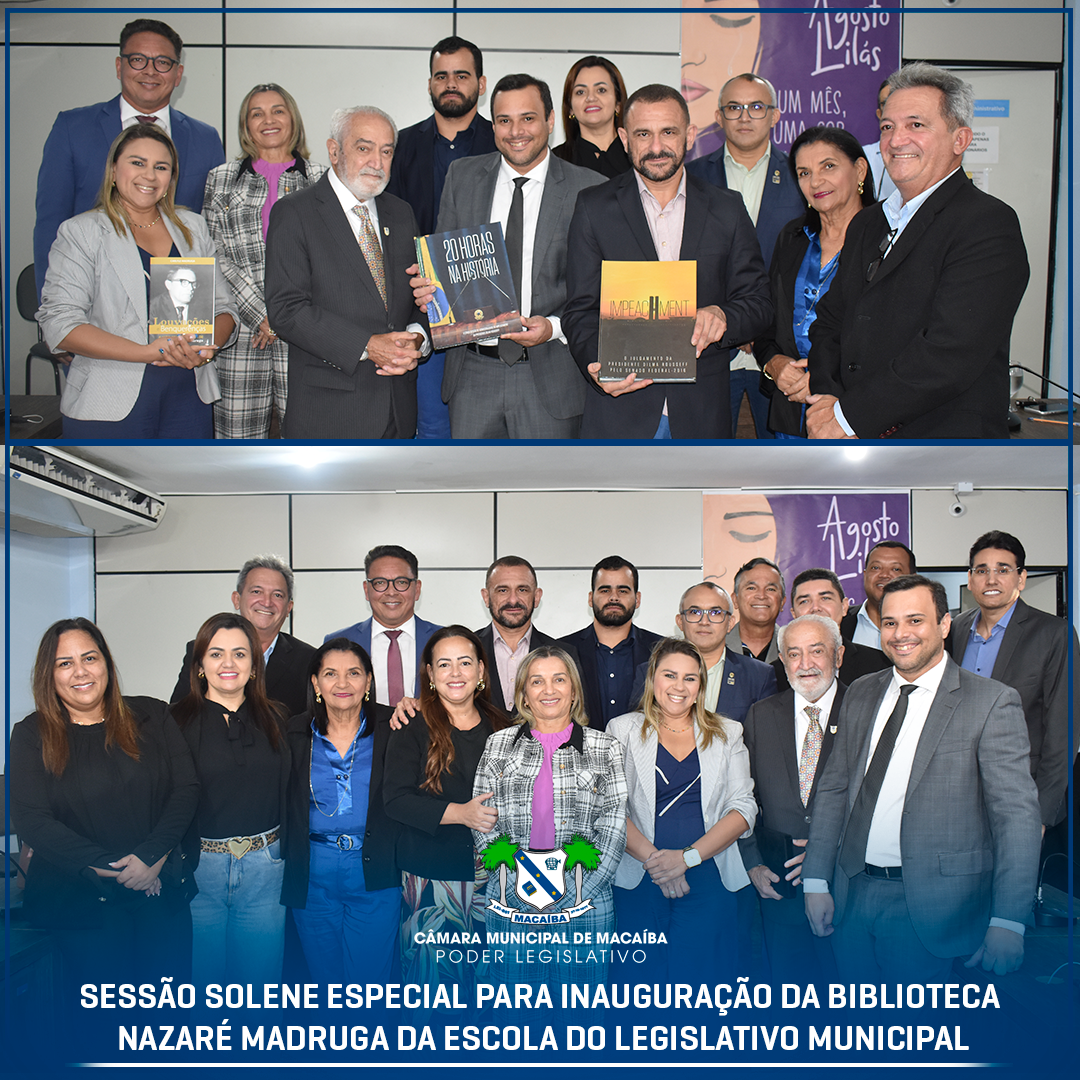 Read more about the article Sessão Solene Especial para inauguração da biblioteca Nazaré Madruga da Escola do Legislativo Municipal