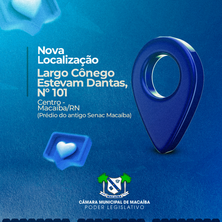 Leia mais sobre o artigo A Câmara Municipal de Macaíba está em Nova Localização